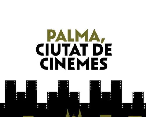 Palma, ciutat de cinemes