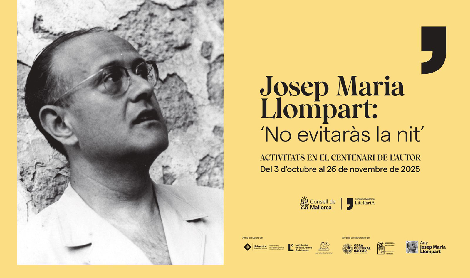 Cicle “No evitaràs la nit” dedicat als cent anys del naixement de Josep Maria Llompart