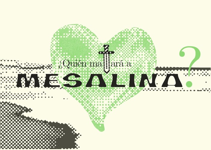 ¿Quién matará a Mesalina?